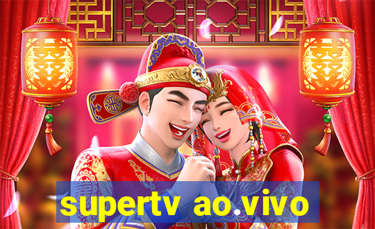 supertv ao.vivo